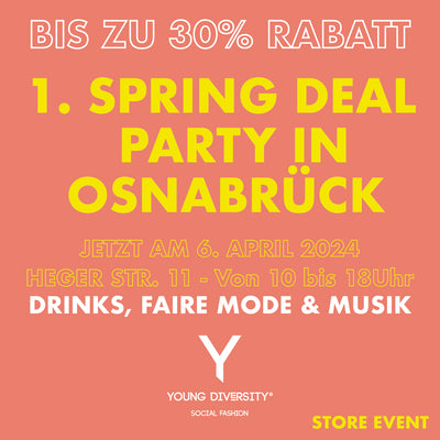 STORE EVENT - Spring Deal Party am 6. April